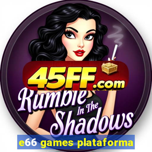 e66 games plataforma